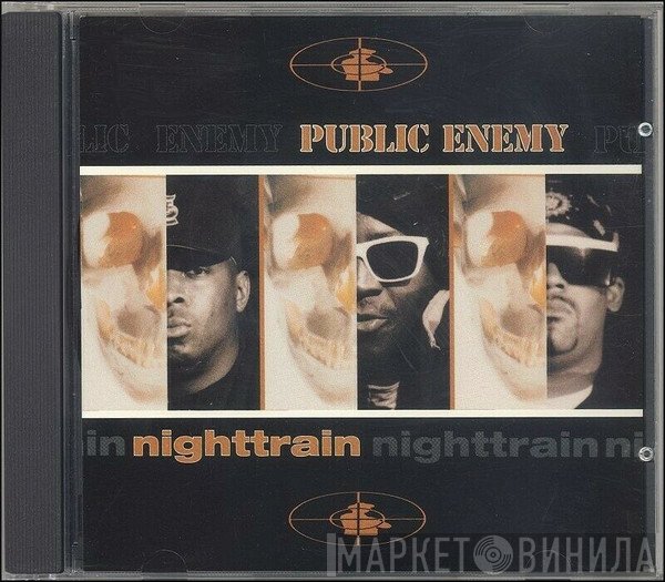 Public Enemy  - Nighttrain