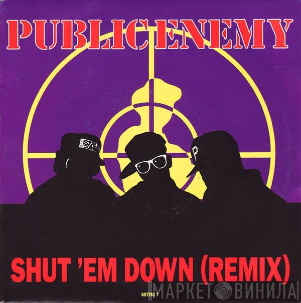 Public Enemy - Shut 'Em Down (Remix)