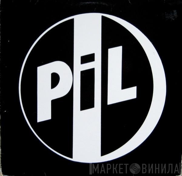 Public Image Limited  - Bad Life
