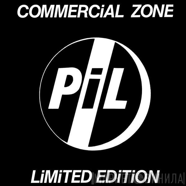 Public Image Limited - Commercial Zone Limited Edition