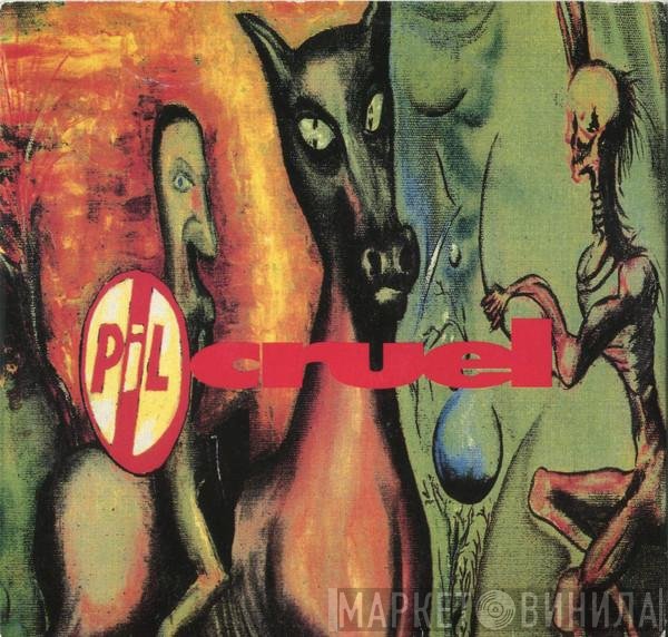 Public Image Limited  - Cruel