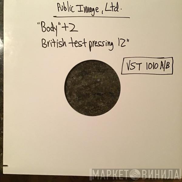 Public Image Limited  - The Body