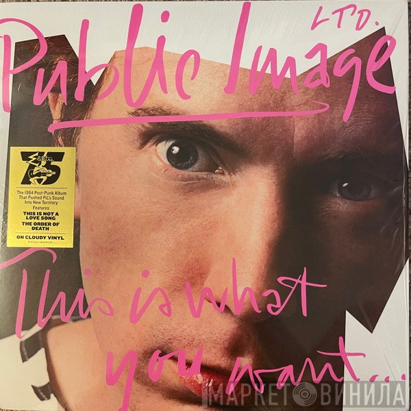 Public Image Limited - This Is What You Want... This Is What You Get