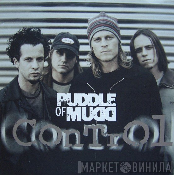 Puddle Of Mudd - Control