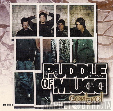 Puddle Of Mudd  - Control
