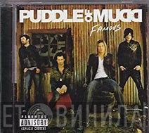Puddle Of Mudd  - Famous