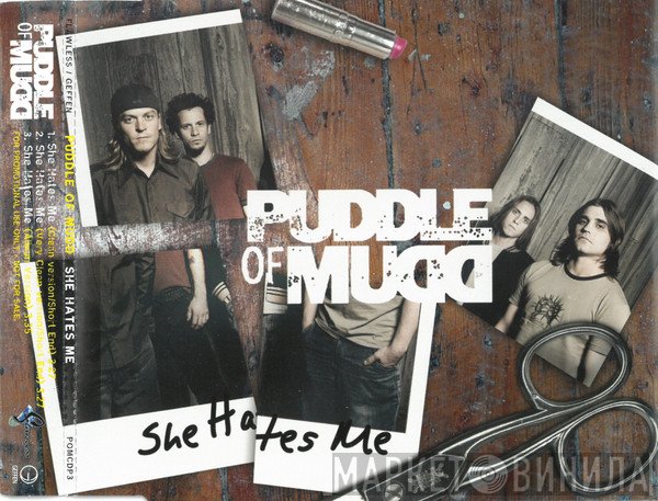 Puddle Of Mudd  - She Hates Me