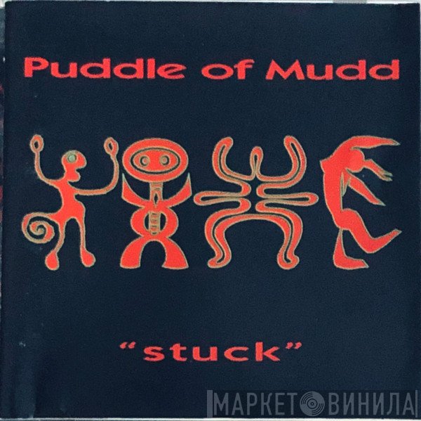 Puddle Of Mudd  - Stuck