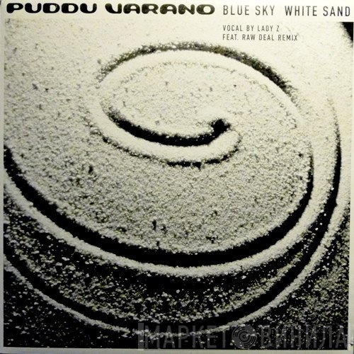 Puddu Varano - Blue Sky White Sand