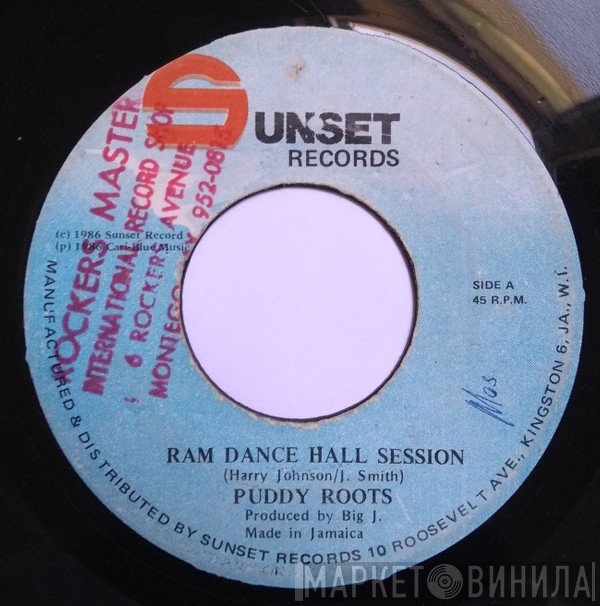 Puddy Roots - Ram Dance Hall Session