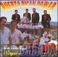 Puerto Rican Power  - Super Exitos