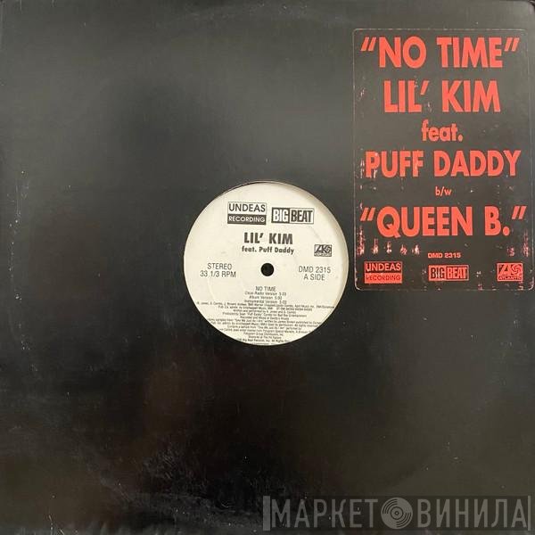 Puff Daddy, Lil' Kim - No Time / Queen B