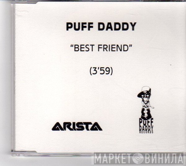 Puff Daddy - Best Friend