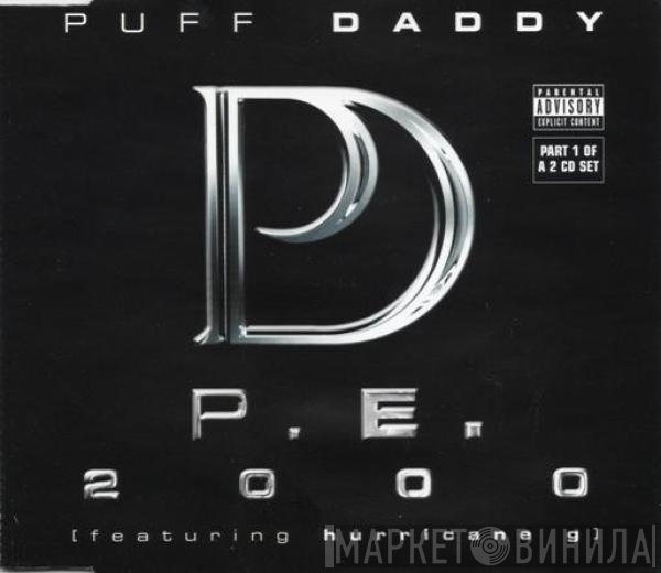 Puff Daddy, Hurricane G. - P. E. 2000