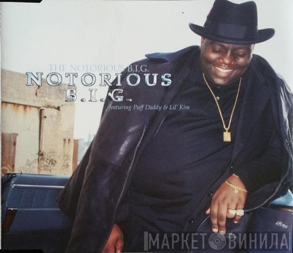 Puff Daddy, Notorious B.I.G., Lil' Kim - Notorious B.I.G.