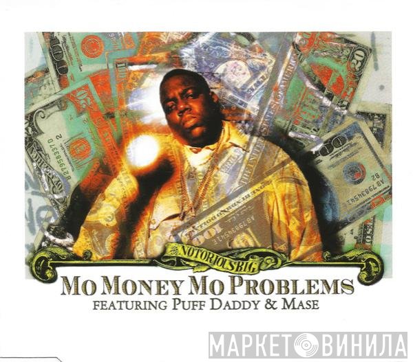 Puff Daddy, Notorious B.I.G., Mase - Mo Money Mo Problems