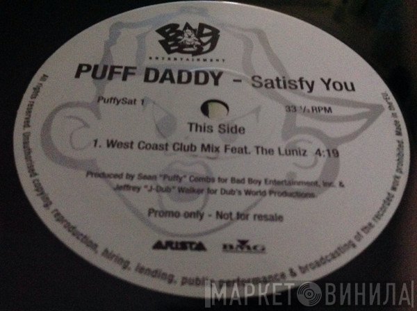 Puff Daddy - Satisfy You