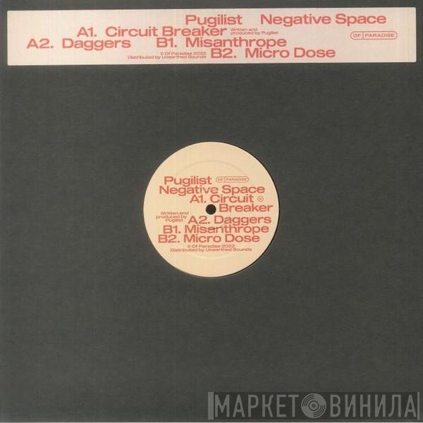 Pugilist - Negative Space