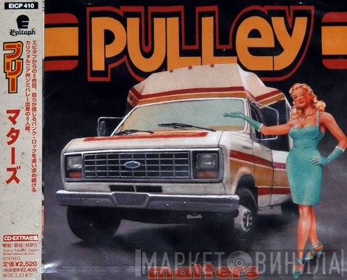 Pulley  - Matters