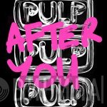 Pulp  - After You