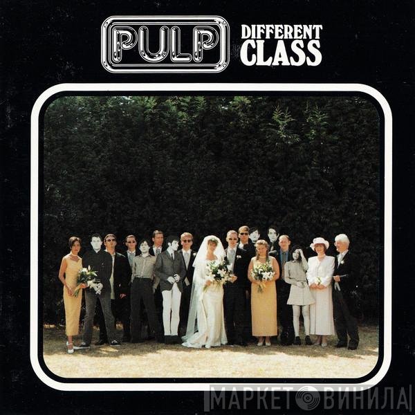 Pulp  - Different Class