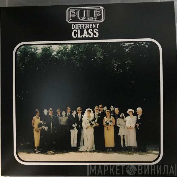 Pulp  - Different Class