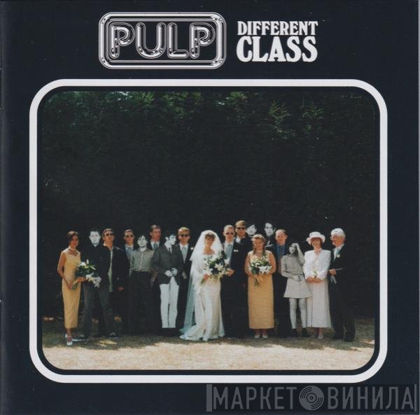 Pulp  - Different Class