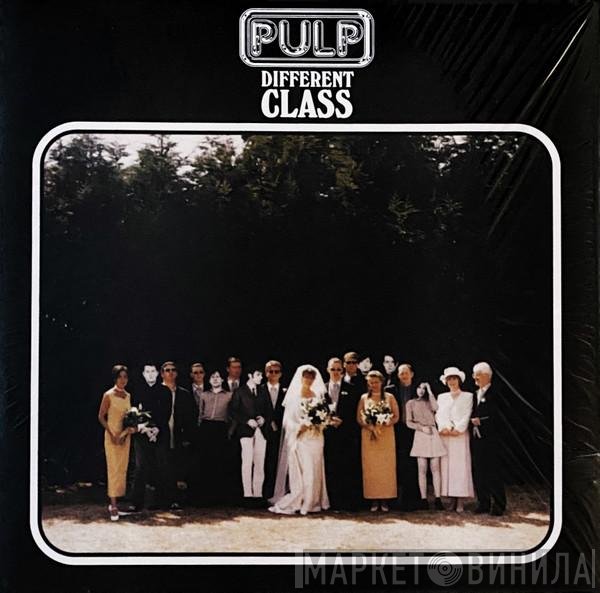 Pulp  - Different Class