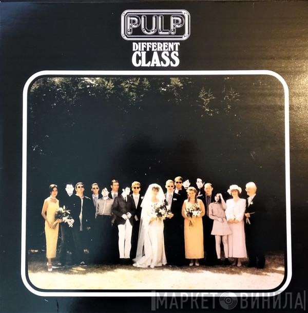Pulp  - Different Class