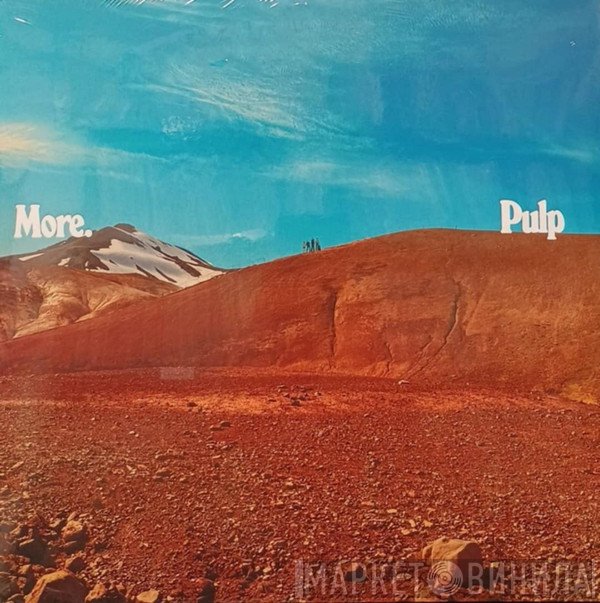 Pulp - More.