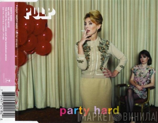 Pulp  - Party Hard