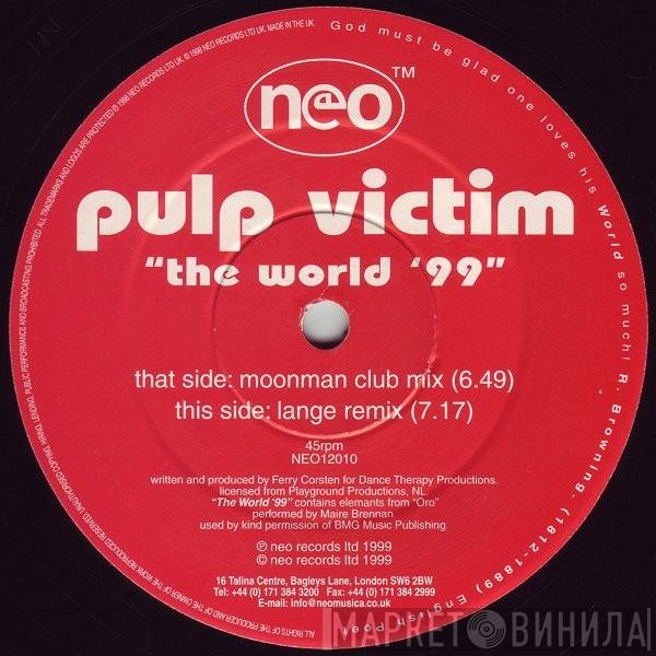 Pulp Victim - The World '99