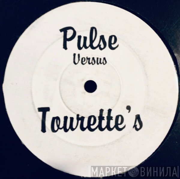 Pulse , Tourettes  - Untitled