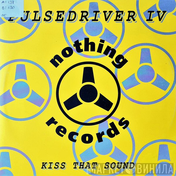 Pulsedriver  - Kiss That Sound