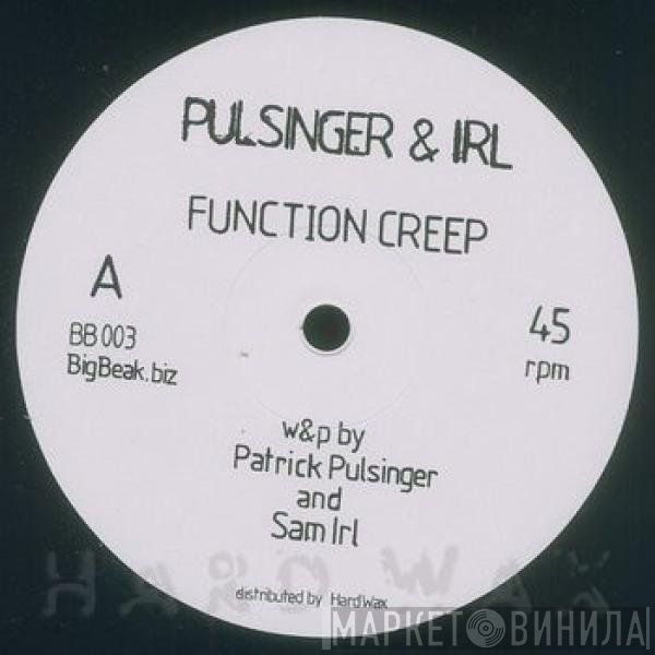 Pulsinger &amp; Irl - Function Creep