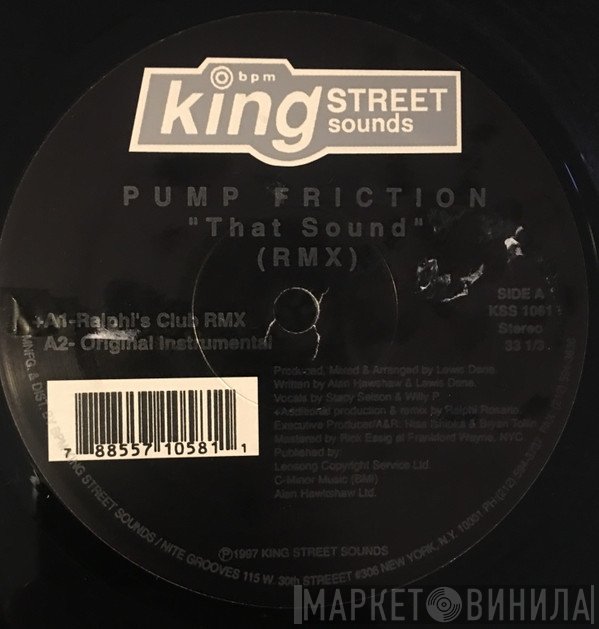 Pump Friction - That Sound (RMX)