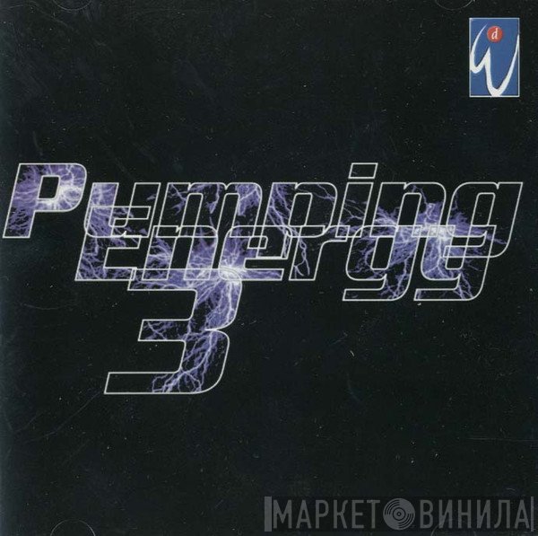  - Pumping Energy 3