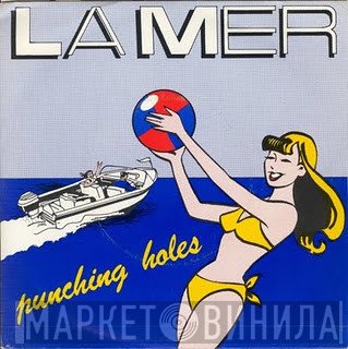 Punching Holes - La Mer