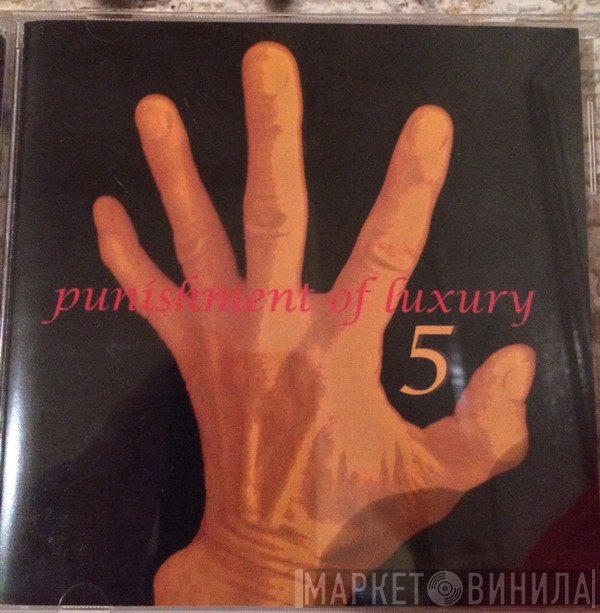 Punishment Of Luxury - 5