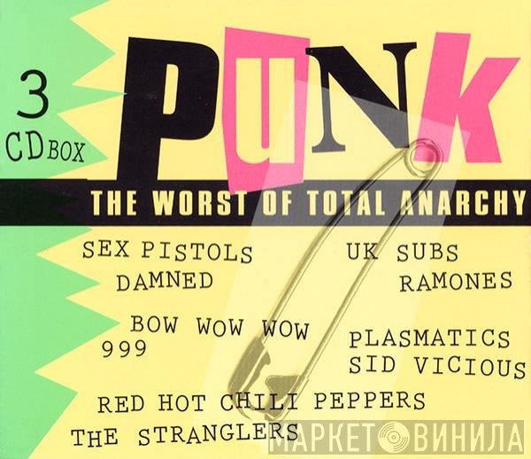  - Punk: The Worst Of Total Anarchy