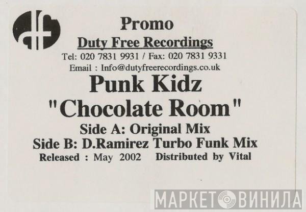 Punk Kidz - Chocolate Room