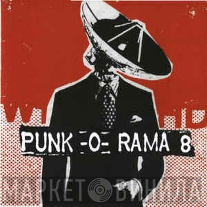  - Punk-O-Rama 8