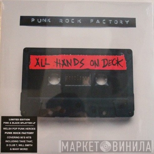 Punk Rock Factory - All Hands On Deck
