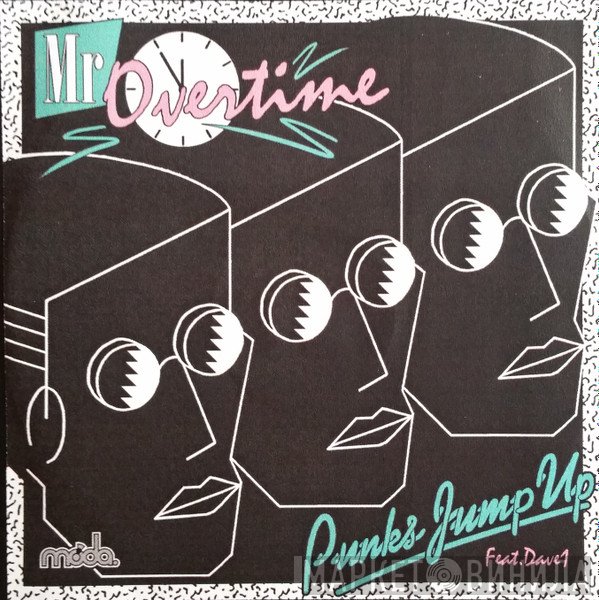 Punks Jump Up Feat. Dave One  - Mr Overtime