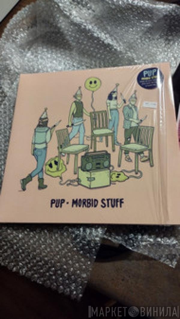 Pup   - Morbid Stuff
