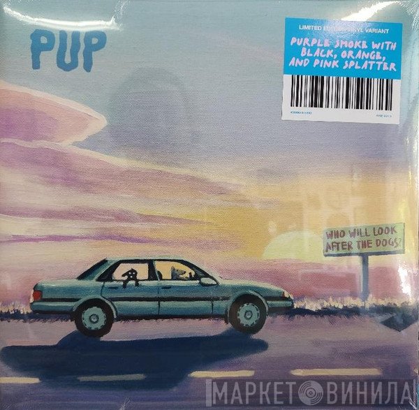 Pup  - Who Will Look After The Dogs?