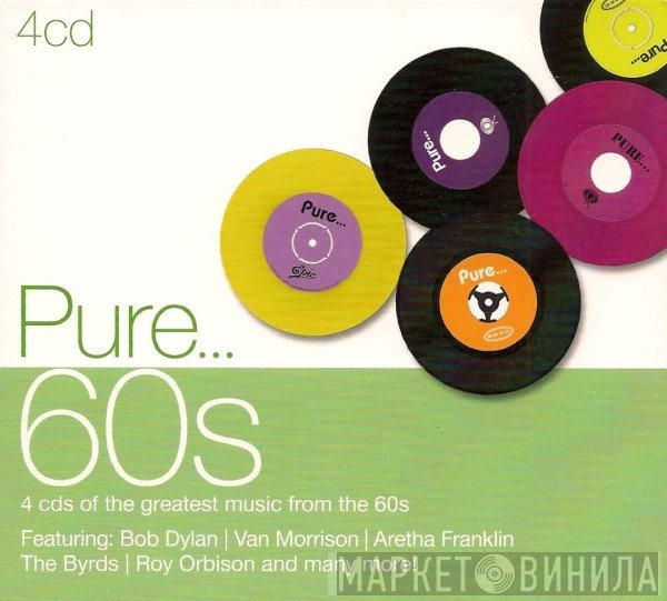  - Pure... 60s