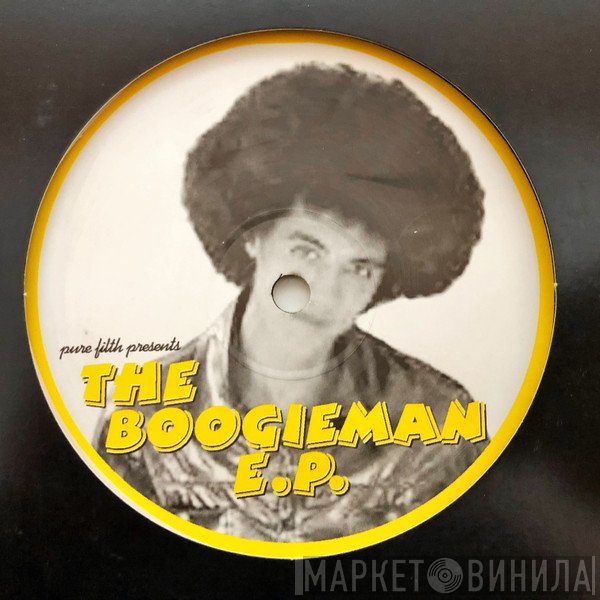 Pure Filth - The Boogieman E.P.