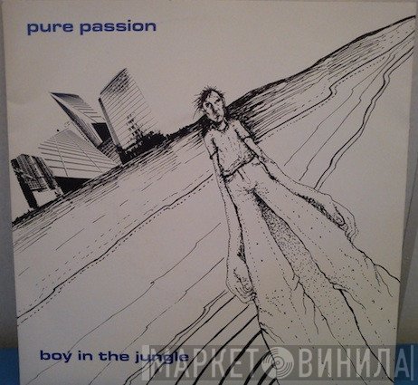 Pure Passion  - Boy In The Jungle