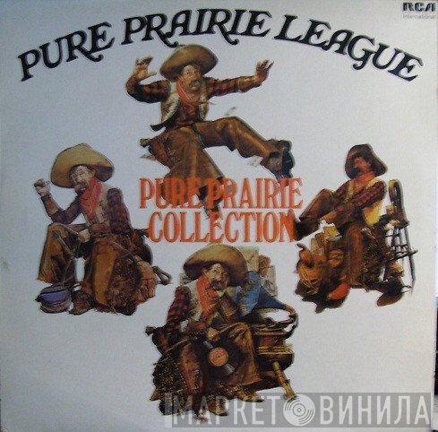 Pure Prairie League - Pure Prairie Collection